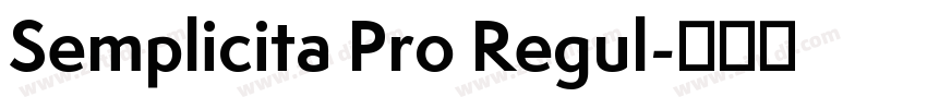 Semplicita Pro Regul字体转换